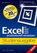 Excel 97, 2000, 2002, 2003 professionell einsetzen